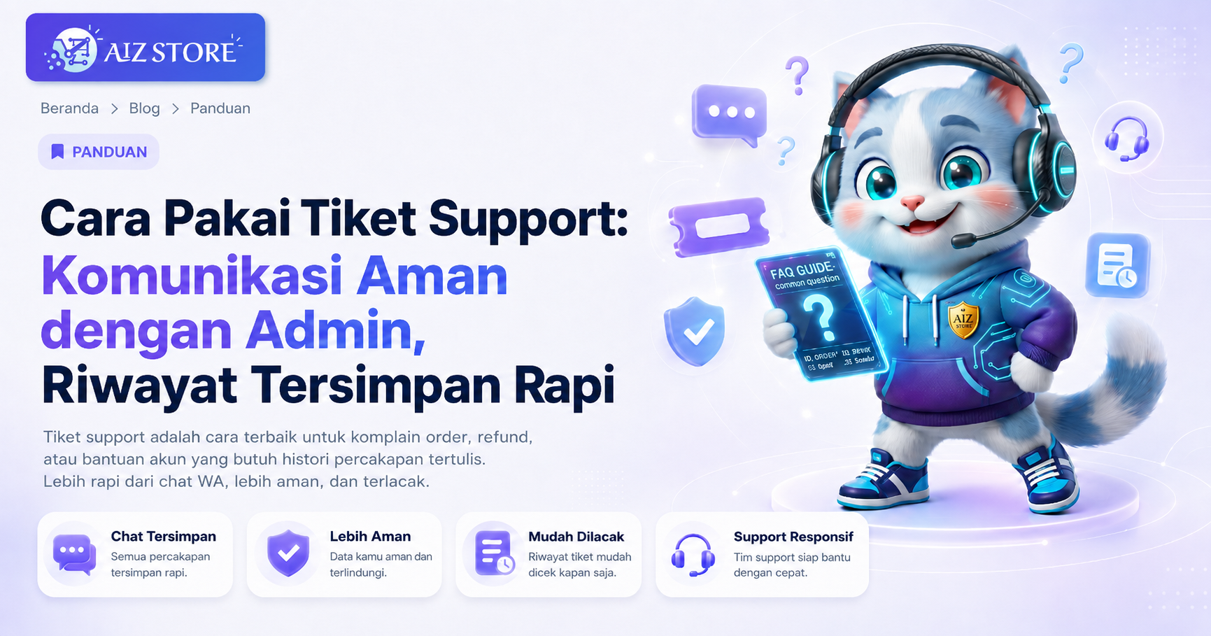 Cara Pakai Tiket Support: Komunikasi Aman dengan Admin, Riwayat Tersimpan Rapi